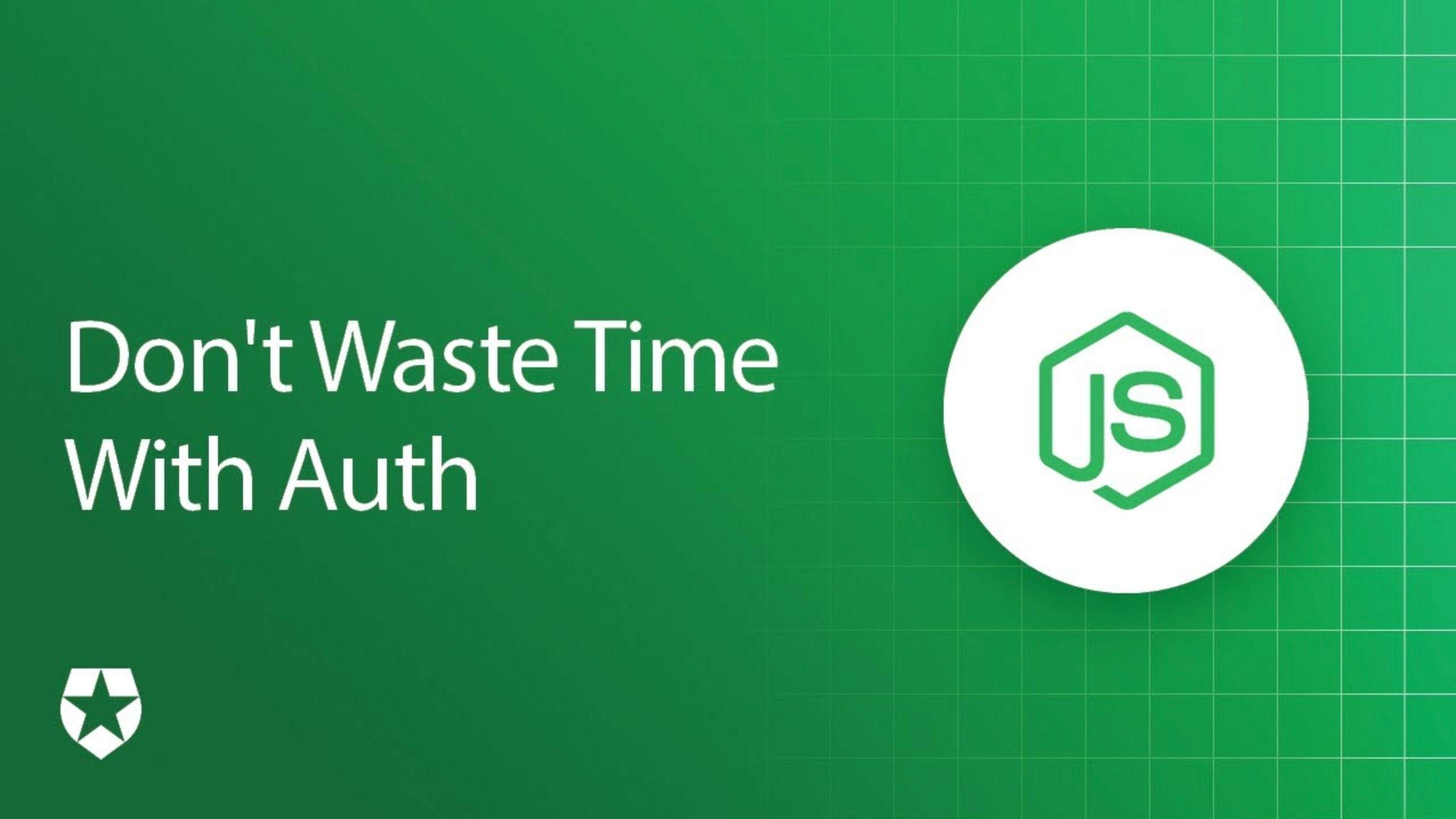 The Easiest Way to Add Node.js User Authentication