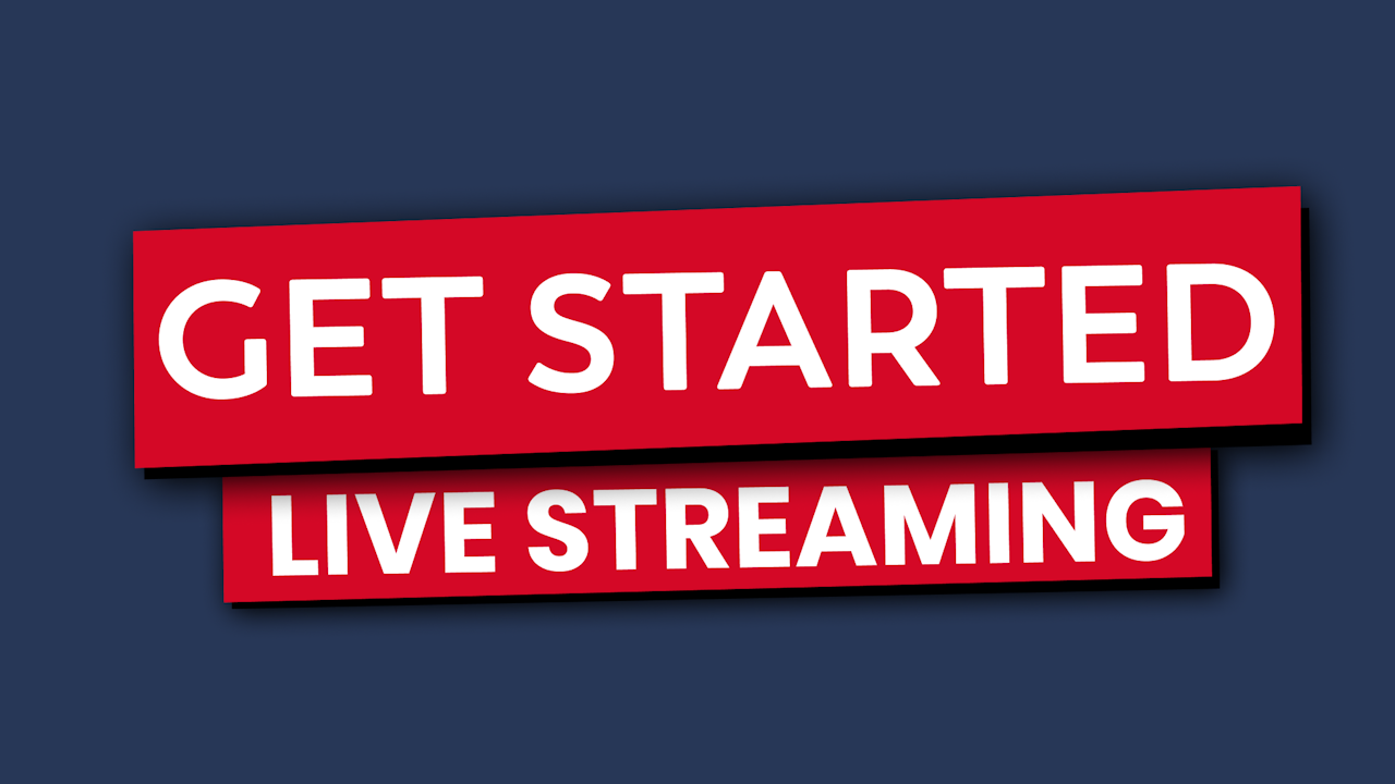 Why and How to Get Started Live Streaming